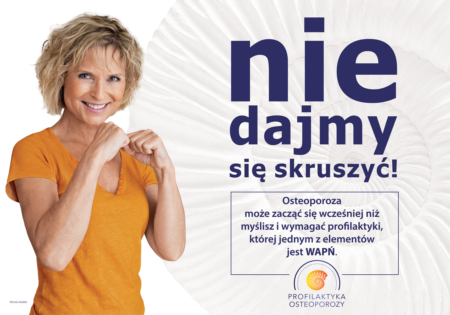 Osteoporoza ? nie dajmy się skruszyć!