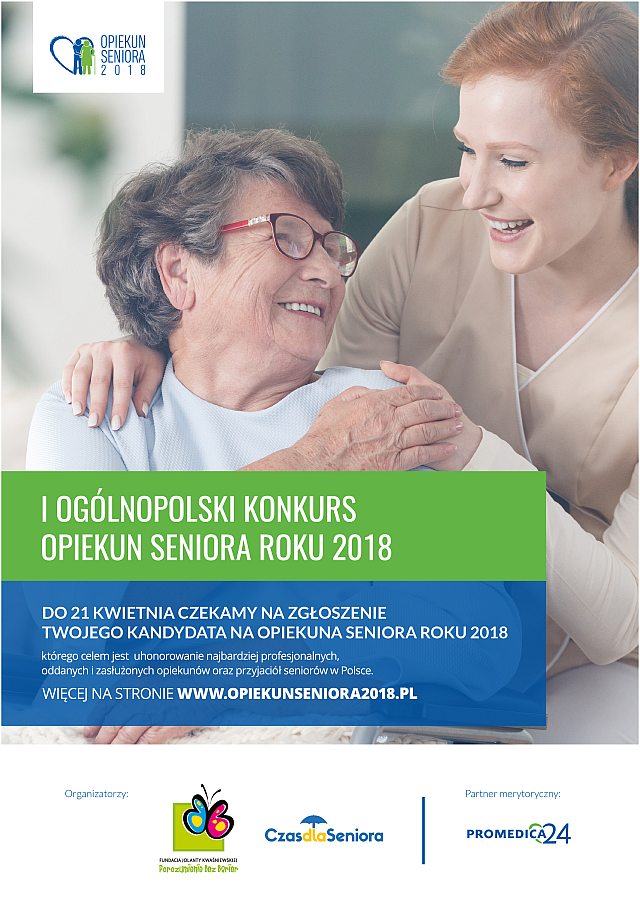Szukamy najlepszych Opiekunów w konkursie ?Opiekun Seniora 2018?!