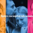 Rusza akcja ?Zmieniajmy na dobre? – Fundacja K.I.D.S. prezentuje interaktywny film ukazujący świat dziecięcych szpitali