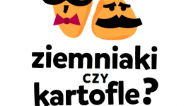 Ziemniaki ? nie sposób ich nie lubić, trudno z nich zrezygnować