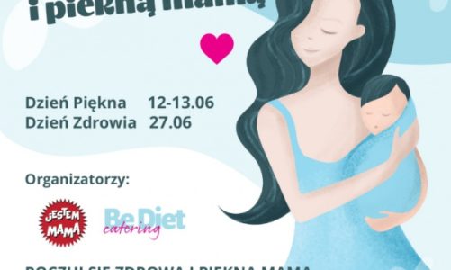 Akcja charytatywna "Jestem zdrową i piękną mamą"