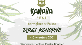 Największe wydarzenie poświęcone konopiom Zdrowie, LIFESTYLE - Targi konopne Kanaba Fest są jednym z wiodących wydarzeń tej branży w Polsce, a także stanowią ważny punkt w kalendarzu pasjonatów konopi z całego świata. Już 4 i 5 września warszawskie Centrum Praskie Koneser stanie się epicentrum branży konopnej w Europie.